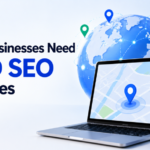 Why Businesses Need Geo Seo Services